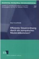 Effiziente Steuerordnung durch ein europäisches Musterabkommen?