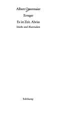 Edition Suhrkamp, Band 3421: Erreger/Es ist Zeit. Abriss: St ucke und Materialien