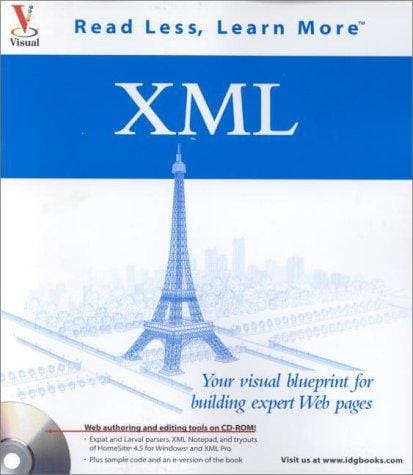 XML: your visual blueprint for building expert web pages