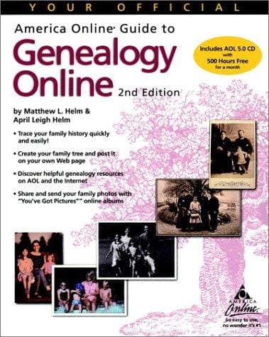 Your official America Online guide to genealogy online