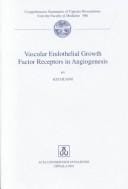 Vascular Endothelial Growth Factor Receptors in Angiogenesis