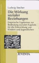 Die Wirkung sozialer Beziehungen
