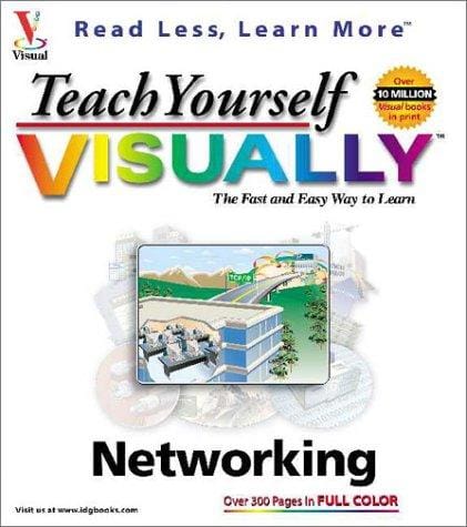 Teach yourself networking visually.