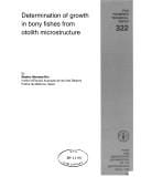 Determination of Growth in Bony Fishes from Otolith Microstructure (Fisheries Technical Papers : No 332)