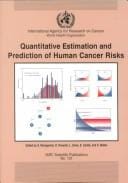 Quantitative estimation and prediction of human cancer risks