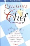 Ultilísima Chef, las recetas tops