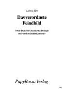 Das Verordnete Feindbild