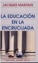 La Educacion En La Encrucijada