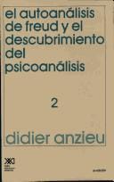 El Autoanalisis de Freud y El Descubrimiento del Psicoanalisis 2
