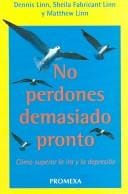 No Perdones Demasiado Pronto/ Don't Forgive Too Soon