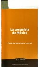 La Conquista De Mexico/ The Mexican Conquest (Tercer Milenio)