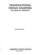 Transnational Indian Diaspora ; The Regional Dimension