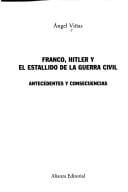 Franco, Hitler y El Estallido de La Guerra