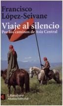 Viaje Al Silencio
