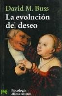 La Evolucion Del Deseo/ The Evolution of Desire