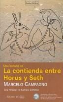 Una Lectura De La Contienda Entre Horus Y Seth / a Writing on the Competition Between Horus and Seth (Razon Politica / Political Reason)