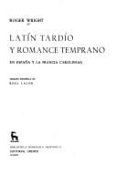 Latín tardío y romance temprano en España y la Francia Carolingia