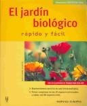 El Jardin Biologico Rapido Y Facil