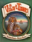 El Viaje De Los Tigres/the Voyage of the Tigers