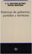 Sistemas De Gobierno, Partidos Y Territorio