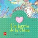 Un Jarron De La China (Cuentos Para Sentir / Stories to Feel)