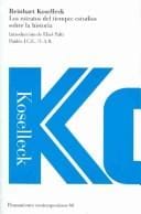 Los Estratos Del Tiempo / The Stratum of Time