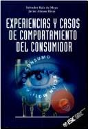Experiencias y Casos de Comportamiento del Consumidor