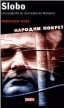 Slobo, Una Biografia No Autorizada De Mi (Historias)