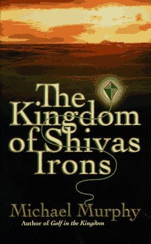 The kingdom of Shivas Irons