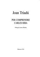 Per comprendre Carles Riba (Faig monografics)