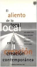 El aliento de lo local en la creación contemporánea