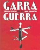 Garra De La Guerra