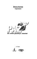 Paz só com justiça social