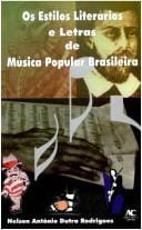 Os estilos literarios e letras de musica popular brasileira