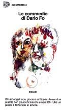 Gli arcangeli non giocano a flipper ; Aveva due pistole con gli occhi bianchi e neri ; Chi ruba un piede è fortunato in amore