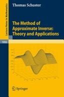 The method of approximate inverse