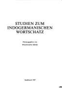 Studien zum indogermanischen Wortschatz
