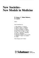 New societies, new models in medicine