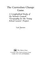 The curriculum change game