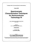 Spectroscopic characterization techniques for semiconductor technology III