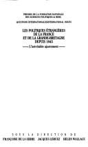Les politiques étrangères de la France et de la Grande Bretagne depuis 1945