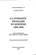La puissance française en question (1945-1949)
