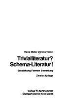 Trivialliteratur? Schema-Literatur!