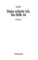 Dann schreie ich, bis Stille ist