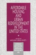 Affordable housing and urban redevelopment in the United States