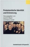 Protestantische Identität und Erinnerung