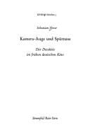 Kamera-Auge und Spürnase