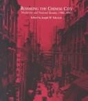 Remaking the Chinese city