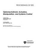 Optomechatronic actuators, manipulation, and systems control