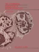The experimental foundations of modern immunology